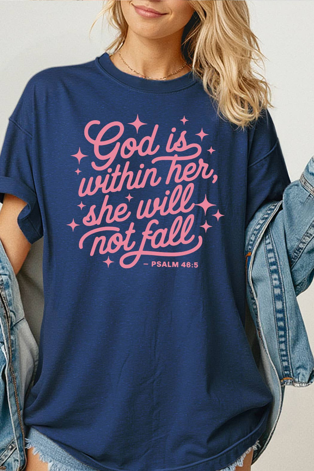 God Is With Her She Will Not Fall Comfort Colors Tee