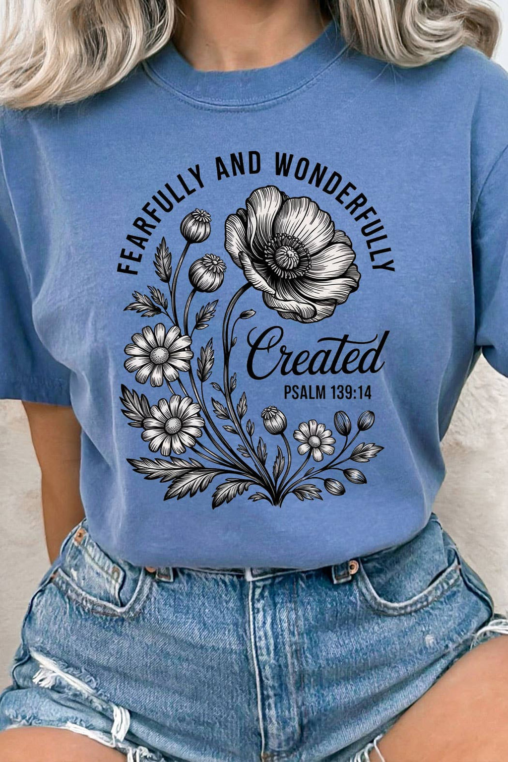 Fearfully And Wonderfully Created Floral Comfort Colors Tee