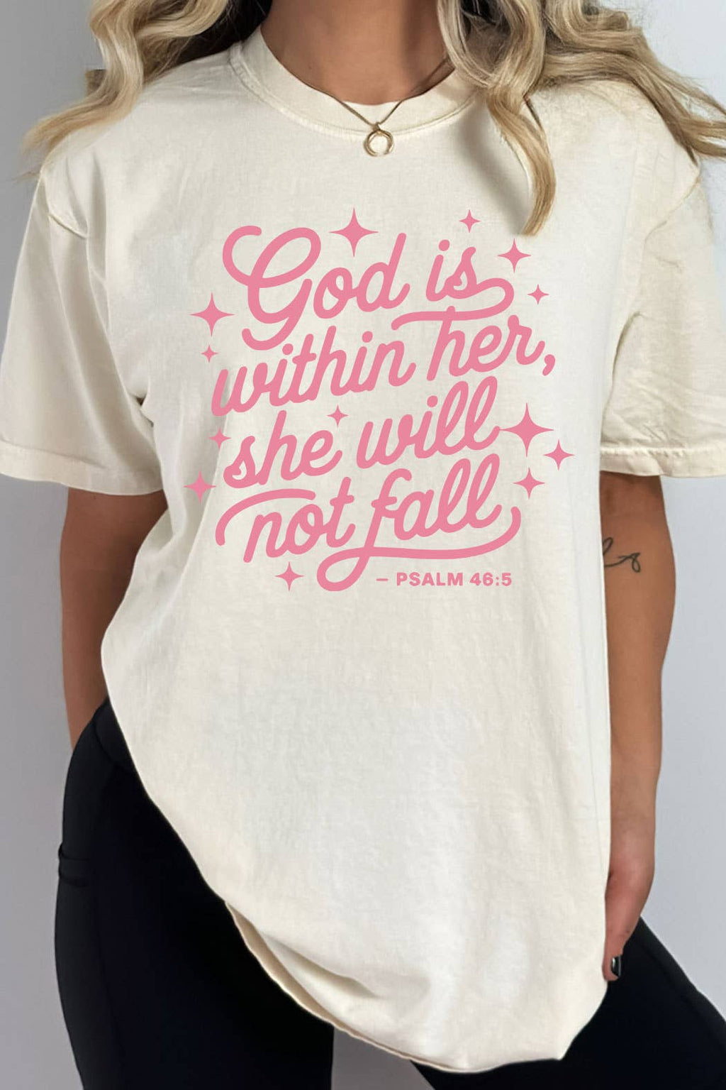 God Is With Her She Will Not Fall Comfort Colors Tee